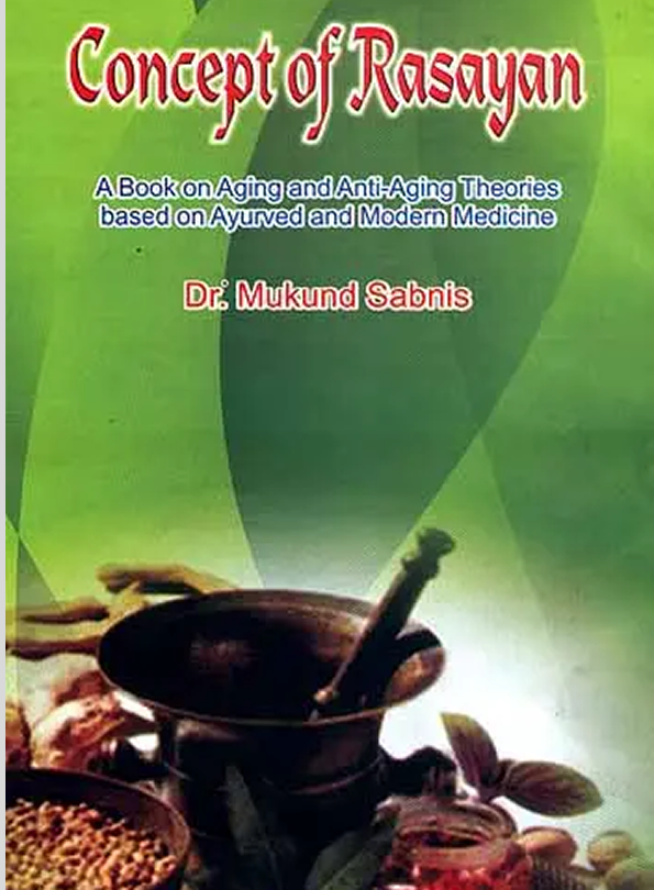 Concept of Rasayan